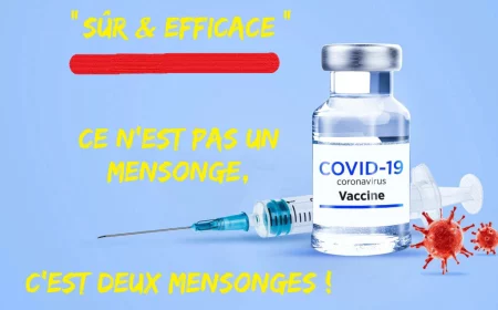Vaxx C19, 2 mensonges Vaxx C19, 2 mensonges
